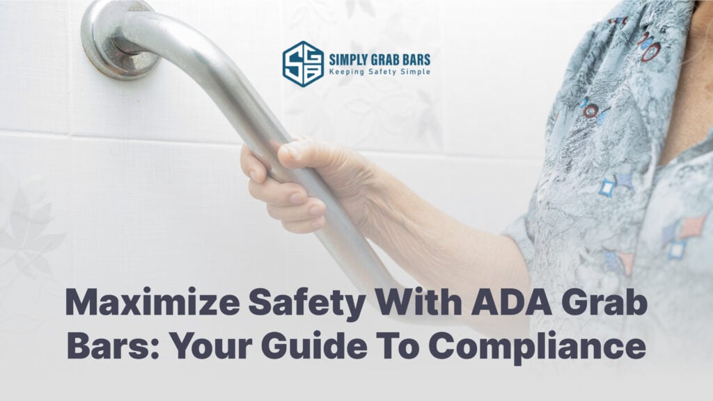ADA Compliant Grab Bars Title Card