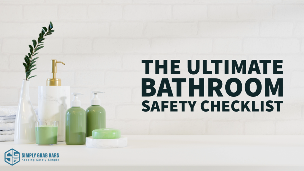 Ultimate Bathroom Safety Checklist Title Card